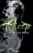 Creep - Natalia Wasik