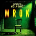 Mrok - Katarzyna Wolwowicz