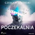 Poczekalnia - Czesław Sikorski