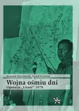 Wojna ośmiu dni Operacja Litani 1978 - Krzysztof Mroczkowski