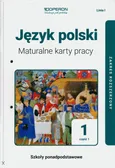 Język polski 1 Maturalne karty pracy Część 1 Linia I Zakres rozszerzony - Urszula Jagiełło