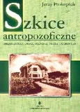 Szkice antropofizyczne - Outlet - Jerzy Prokopiuk