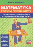 Matematyka Poziom podstawowy - Henryk Pawłowski