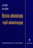 Historia administracji i myśli administracyjnej - Dorota Malec