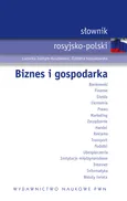 Słownik rosyjsko polski Biznes i gospodarka - Outlet - Ludwika Jochym-Kuszlikowa