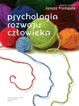 Psychologia rozwoju człowieka Podręcznik akademicki - Outlet
