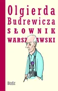 Olgierda Budrewicza Słownik Warszawski - Olgierd Budrewicz