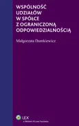 Wspólność udziałów w spółce z ograniczoną odpowiedzialnością - Małgorzata Dumkiewicz