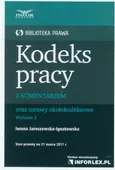 Kodeks Pracy z komentarzem - Iwona Jaroszewska-Ignatowska