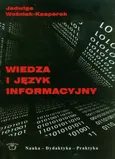 Wiedza i język informacyjny - Jadwiga Woźniak-Kasperek
