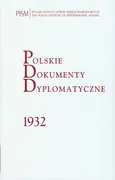 Polskie Dokumenty Dyplomatyczne 1932 - Outlet