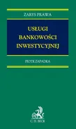 Usługa bankowości inwestycyjnej - Piotr Zapadka