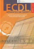 ECDL Advanced na skróty z płytą CD - Waldemar Węglarz
