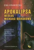 Apokalipsa według Michaiła Bułhakowa - Outlet - Ewa Krawiecka