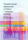 Transformacja systemowa w Polsce wybrane aspekty