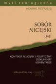 Sobór nicejski (325) - Henryk Pietras
