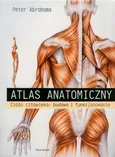 Atlas anatomii - Peter Abrahams