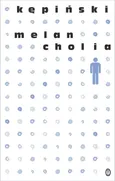 Melancholia - Outlet - Antoni Kępiński