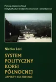 System polityczny Korei Północnej - Outlet - Nicolas Levi