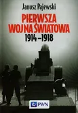 Pierwsza wojna światowa 1914-1918 - Outlet - Janusz Pajewski
