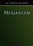 Mesjanizm - Tomasz Jelonek