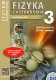 Fizyka i astronomia 3 Zbiór zadań Zakres rozszerzony - Lech Falandysz
