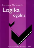 Logika ogólna - Grzegorz Malinowski