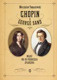 Chopin i George Sand - Outlet - Mieczysław Tomaszewski