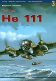 Heinkel He 111 vol. I - Krzysztof Janowicz