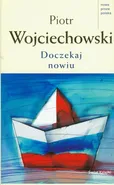 Doczekaj nowiu - Piotr Wojciechowski