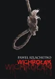Wichrołak - Outlet - Paweł Szlachetko