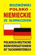 Rozmówki polsko niemieckie ze słowniczkiem - Praca zbiorowa