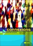 Connexions 1 podręcznik - Regine Merieux