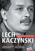 Lech Kaczyński - Sławomir Cenckiewicz