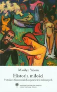 Historia miłości - Marilyn Yalom
