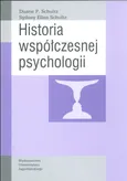 Historia współczesnej psychologii - Schultz Duane P.