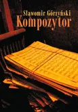 Kompozytor - Outlet - Sławomir Górzyński