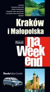 Kraków i Małopolska na weekend - Outlet - Sławomir Adamczak