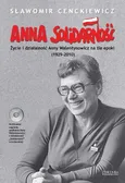 Anna Solidarność z płytą CD - Sławomir Cenckiewicz