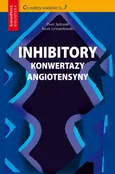 Inhibitory konwertazy angiotensyny - Piotr Jędrusik