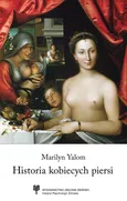 Historia kobiecych piersi - Marilyn Yalom