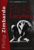 Efekt Lucyfera - Outlet - Philip Zimbardo