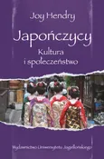 Japończycy Kultura i społeczeństwo - Joy Hendry