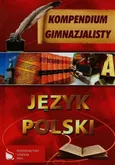 Kompendium gimnazjalisty Język polski - Outlet - Michał Hanczakowski