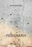 Pożegnania - Andrzej Kojder