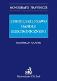 Europejskie prawo handlu elektronicznego - Outlet - Przemysław Polański