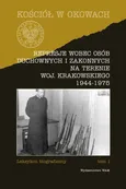 Represje wobec osób duchownych i zakonnych na terenie województwa krakowskiego 1944-1975 - Józef Marecki