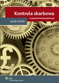 Kontrola skarbowa w systemie kontroli państwowej - Jacek Kulicki