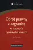 Obrót prawny z zagranicą w sprawach cywilnych i karnych - Outlet - Jan Ciszewski