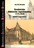 Środowisko Biblioteki Jagiellońskiej 1775-1939 - Outlet - Brzeski Jan W.